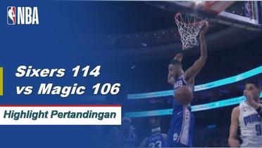 NBA I Cuplikan Pertandingan : Sixers 114 vs Magic 106