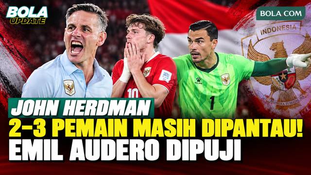 John Herdman Soal Pemanggilan Pemain Timnas Indonesia untuk FIFA ASEAN Cup 2026, Soroti Emil Audero