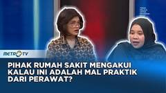 Pihak Rumah Sakit Mengakui Kalau Ini Adalah MalPraktik Dari Perawat #HOTROOM