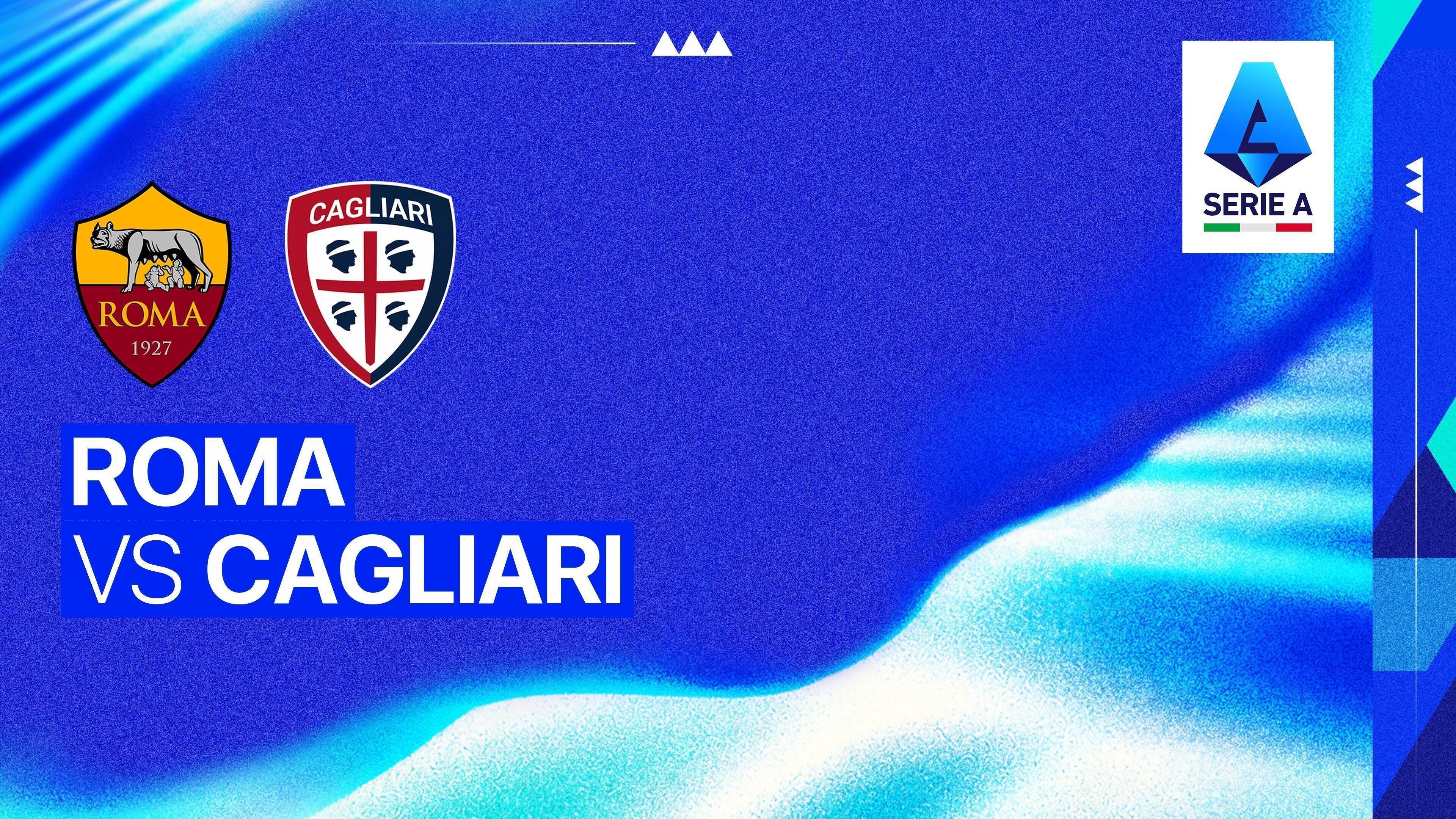 Roma vs Cagliari Calcio