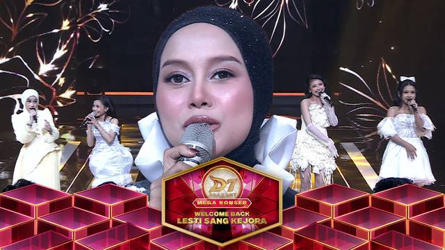 D'Academy 7 - Mega Konser Welcome Back Lesti Sang Kejora