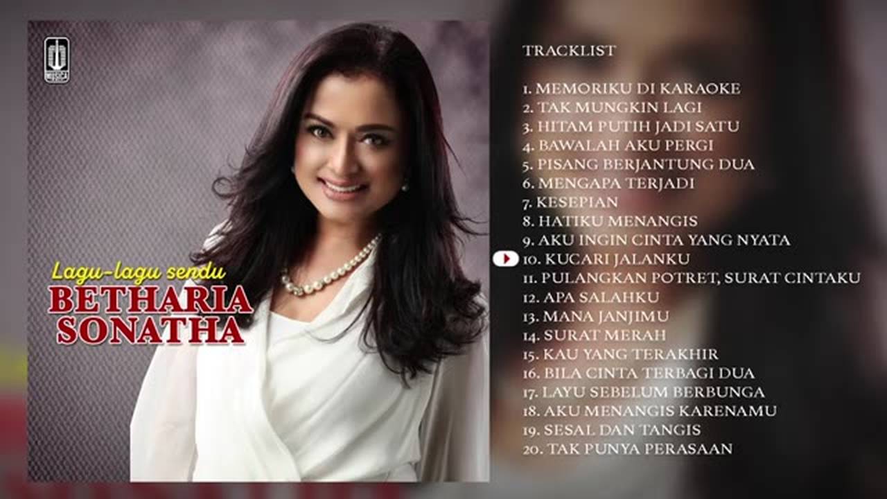 Betharia Sonatha - Album Lagu Lagu Sendu Betharia Sonatha | Audio HQ