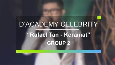 Rafael Tan - Keramat (D'Academy Celebrity Group 2)