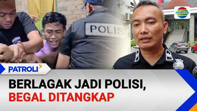 Berlagak Jadi Polisi, Begal Ditangkap | Patroli