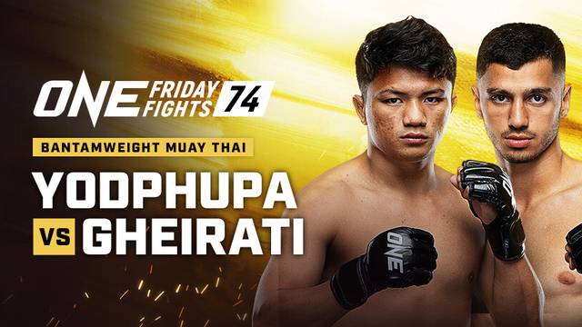 ONE Friday Fights 74 - Full Match | ONE Championship