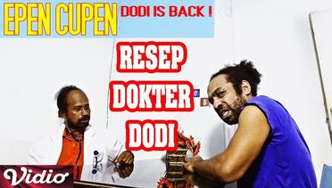 Epen Cupen Dodi is Back ! : "RESEP DOKTER DODI"