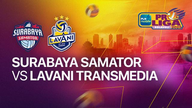 Putra: Surabaya Samator vs Jakarta Lavani Livin Transmedia - Full Match | PLN Mobile Proliga 2025