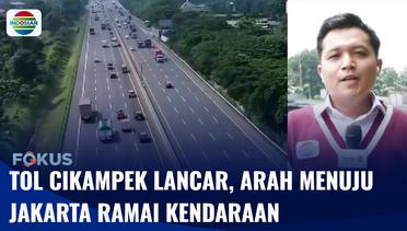 Live Report: Tol Cikampek Lancar, Arah Menuju Jakarta Ramai Kendaraan | Fokus