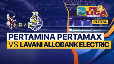 Putra: Jakarta Pertamina Pertamax vs Jakarta Lavani Allobank Electric - Highlights | PLN Mobile Proliga 2024