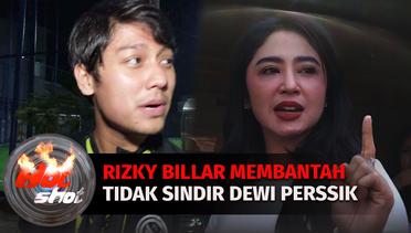 Rizky Billar Bantah Sindir Dewi Perssik | Hot Shot