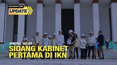 Liputan6 Update: Rencana Jokowi Gelar Sidang Kabinet Perdana dan Progres Istana Negara di IKN Nusantara