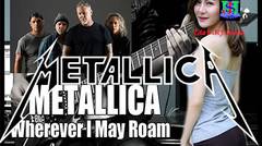 Bongkar Lagu | Wherever I May Roam | Metallica
