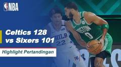 Match Highlight | Boston Celtics 128 vs 101 Philadelphia Sixers | NBA Playoff Season 2019/20