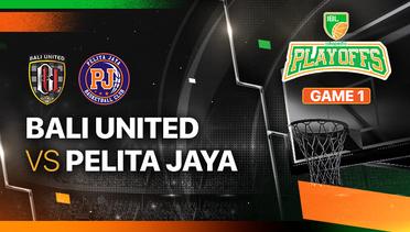 Playoffs - Game 1: Bali United Basketball vs Pelita Jaya Bakrie Jakarta - Full Match | IBL Tokopedia 2024