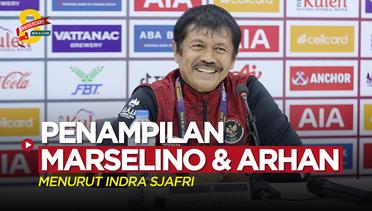 Penampilan Marselino Ferdinan dan Pratama Arhan Bersama Timnas Indonesia U-22 di SEA Games Menurut Indra Sjafri
