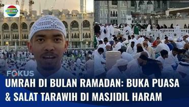 Ramadan di Makkah: Menikmati Takjil Gratis dan Ibadah Dipimpin oleh Syeh Terkenal | Fokus