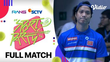 Full Match - Raffi Ahmad/Dikta vs Dion Wiyoko/Tanta Ginting | Sport Party