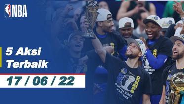 Top 5 | Game 6 | Aksi Terbaik - 17 Juni 2022 | NBA Finals 2021/22