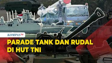 Meriah! Parade Alutsista Tank hingga Rudal di HUT ke-78 TNI