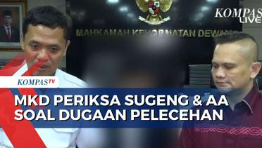 MKD Minta Klarifikasi Anggota DPR F-Nasdem Sugeng dan Pelapor 'AA' Soal Dugaan Pelecehan