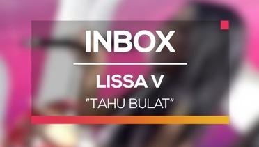 Lissa V - Tahu Bulat (Live on Inbox)