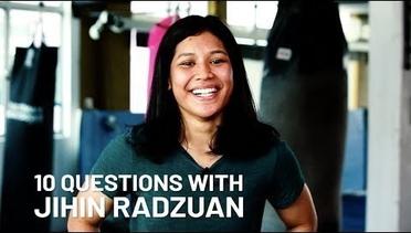 10 Questions With Jihin Radzuan