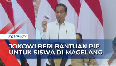 Temui SIswa Sekolah di Magelang, Jokowi Serahkan Bantuan Program Indonesia Pintar
