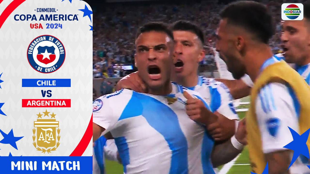 Chile Vs Argentina Mini Match Copa America 2024 Vidio