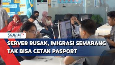 Server Rusak, Imigrasi Semarang Tak Bisa Cetak Paspor
