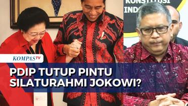 Apakah Benar Megawati Tutup Pintu Silaturahmi untuk Jokowi? Ini Kata Sekjen PDIP, Hasto Kristiyanto!