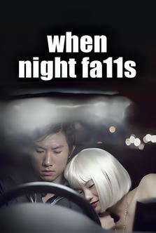 When Night Fa11s