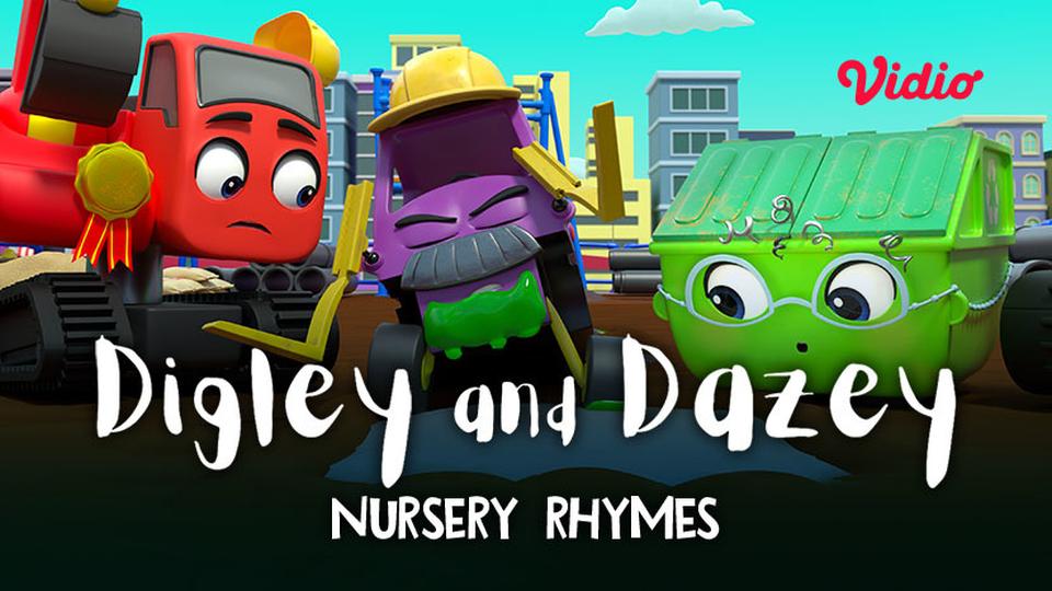 Digley & Dazey - Nursery Rhymes 