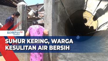 Kekeringan di Jember Meluas ke 8 Kecamatan, SumurKeringdan Sulit Air Bersih