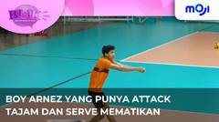 Boy Arnez, sang pemilik attack tajam dan serve yang mematikan | Moji