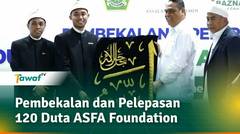Pembekalan dan Pelepasan 120 Duta ASFA Foundation