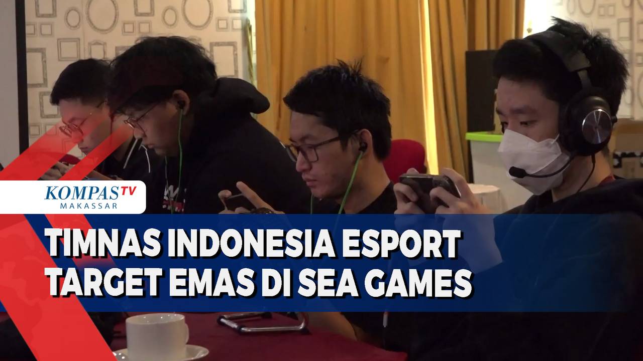Timnas Indonesia Esport Target Emas Di Sea Games Kompas Tv