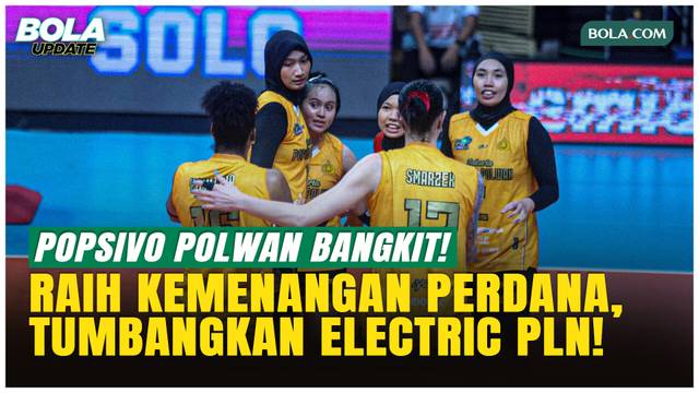 Popsivo Polwan Akhirnya Menang! Tumbangkan Electric PLN 3-1