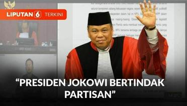 Hakim Arief_ Presiden Jokowi Bertindak Partisan dan Memihak Calon Pasangan Tertentu | Liputan 6