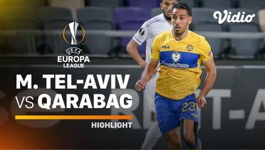 Highlight - Maccabi Tel-Aviv vs Qarabag FK I UEFA Europa League 2020/2021