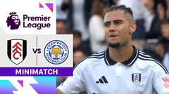 Fulham vs Leicester - Mini Match | Premier League 24/25