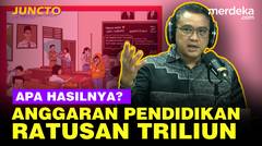 Kurikulum Gonta-ganti & Anggaran Ratusan Triliun, Sistem Pendidikan Perlu Direvolusi