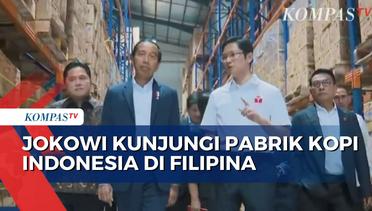 Kunjungi Pabrik Kopi Indonesia di Filipina, Ini Harapan Presiden Jokowi