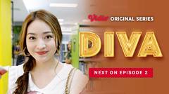 Diva - Vidio Original Series | Next On Episode 2