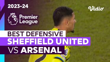 Aksi Defensif Terbaik | Sheffield United vs Arsenal | Premier League 2023/24
