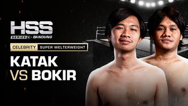 Full Match - Katak Bhizer vs Bokir Sasmita | Celebrity - Super Welterweight | HSS Series 4 Bandung (Nonton Gratis)