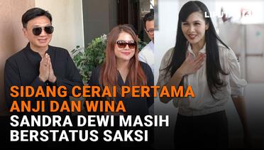 Sidang Cerai Pertama Anji dan Wina, Sandra Dewi Masih Berstatus Saksi