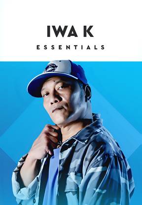 Essentials: Iwa K