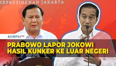 Prabowo Lapor Jokowi Hasil Kunker ke Yordania-Saudi, Ini Hasilnya