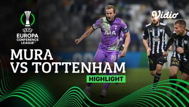 Highlight - Mura vs Tottenham | UEFA Europa Conference League 2021/2022