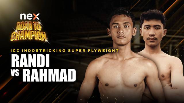 Randi Pradana vs Rahmad Romadhoni - Full Match | nex Road to Champion 2026
